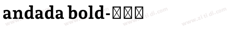 andada bold字体转换